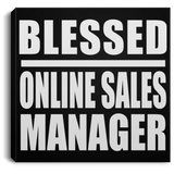 Blessed Online Sales Manager - Canvas Square