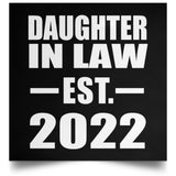 Daughter In Law Established EST. 2022 - Poster Square
