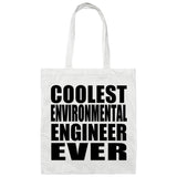 Coolest Environmental Engineer Ever - Tote Bag White