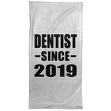 Dentist Since 2019 - Hand Towel