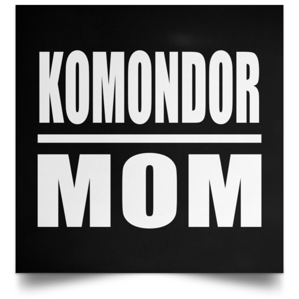 Komondor Mom - Poster Square