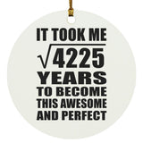 65th Birthday Took Square Root of 4225 Years To Awesome - Circle Ornament