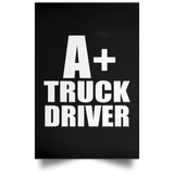 A+ Truck Driver - Poster Portrait