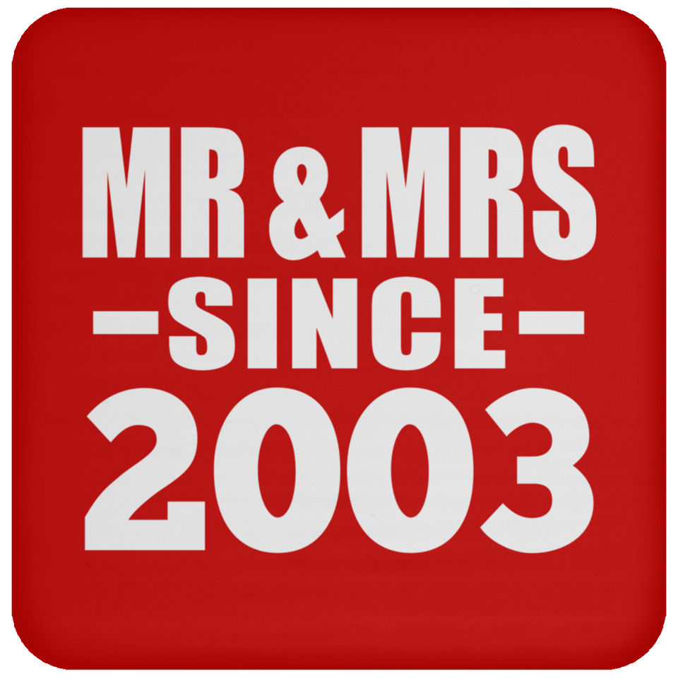 21st Anniversary Mr & Mrs Since 2003 - Drink Coaster