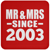 21st Anniversary Mr & Mrs Since 2003 - Drink Coaster