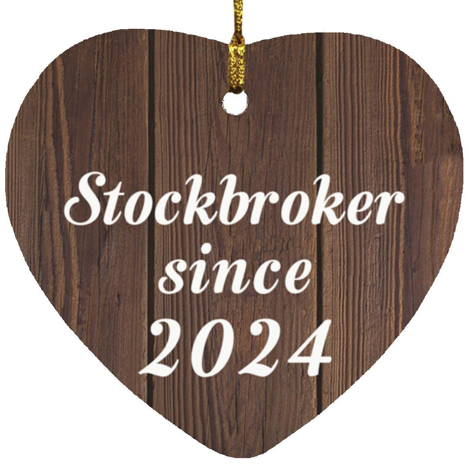 Stockbroker Since 2024 - Heart Ornament D