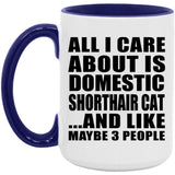 All I Care About Is Domestic Shorthair Cat - 15oz Accent Mug Purple