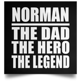 Norman The Dad The Hero The Legend - Poster Square