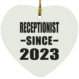 Receptionist Since 2023 - Heart Ornament