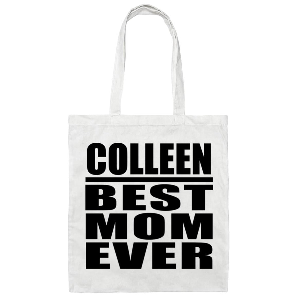 Colleen Best Mom Ever - Tote Bag White