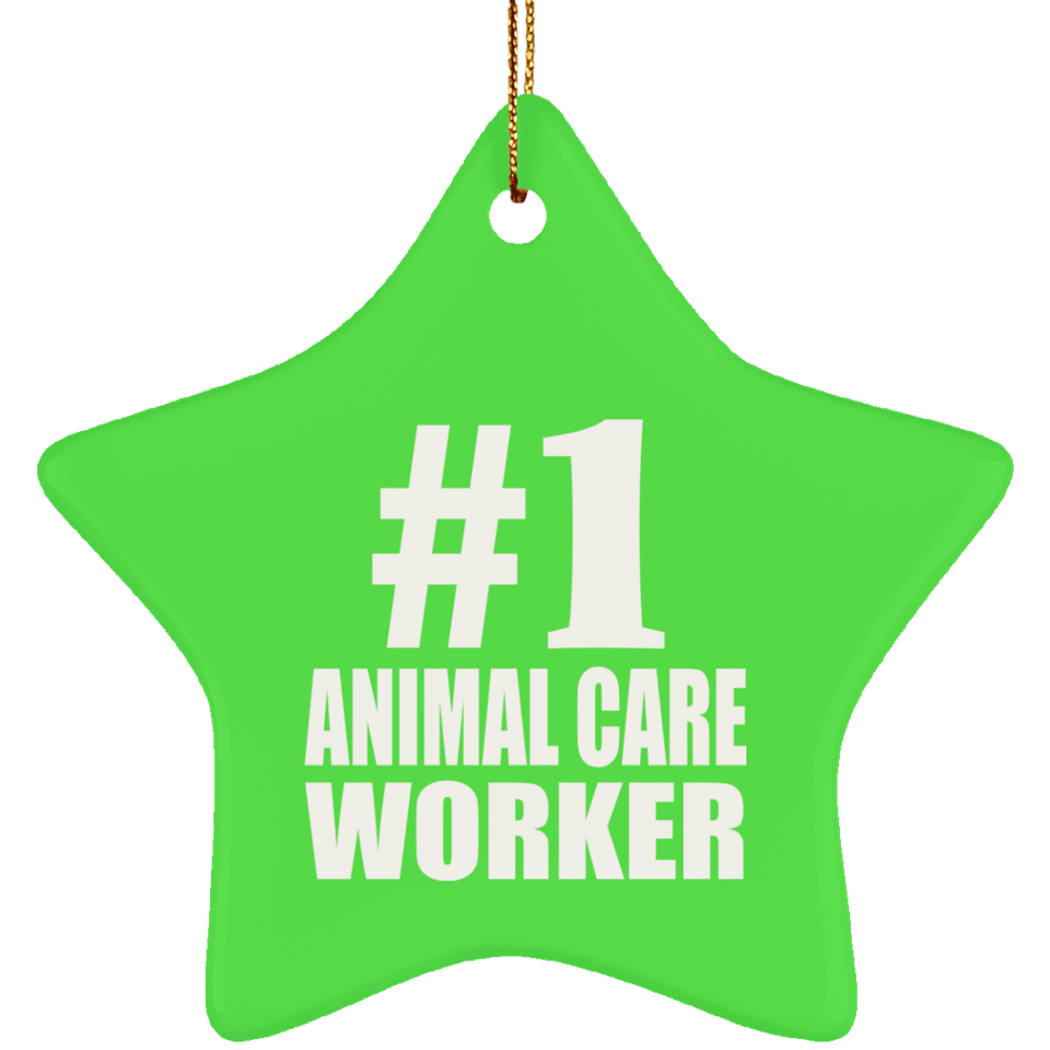 Number One #1 Animal Care Worker - Star Ornament