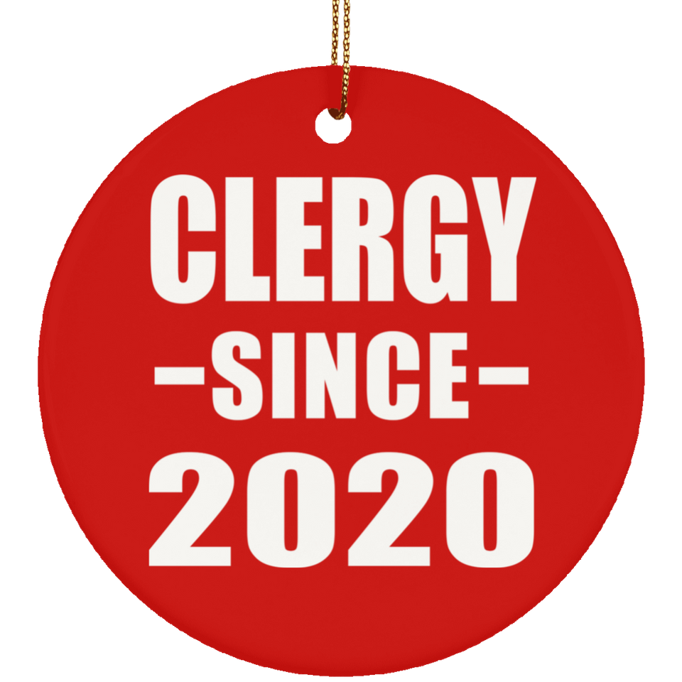 Clergy Since 2020 - Circle Ornament