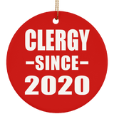 Clergy Since 2020 - Circle Ornament