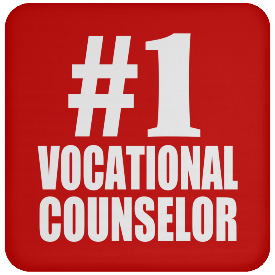 Number One #1 Vocational Counselor - Drink Coaster