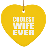 Coolest Wife Ever - Heart Ornament