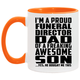 Proud Funeral Director Dad Of Awesome Son - 11oz Accent Mug Orange