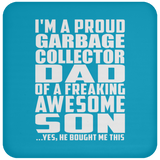Proud Garbage Collector Dad Of Awesome Son - Drink Coaster