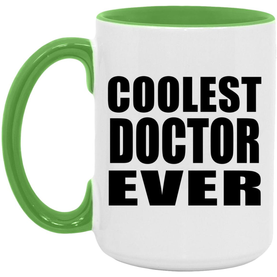 Coolest Doctor Ever - 15oz Accent Mug Green
