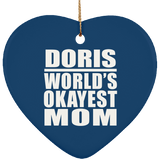 Doris World's Okayest Mom - Heart Ornament