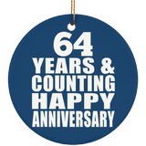 Happy 64th Anniversary 64 Years & Counting - Circle Ornament