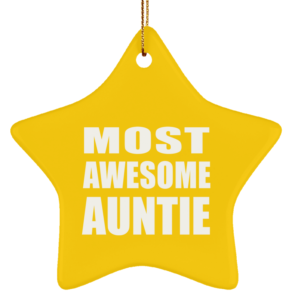 Most Awesome Auntie - Star Ornament