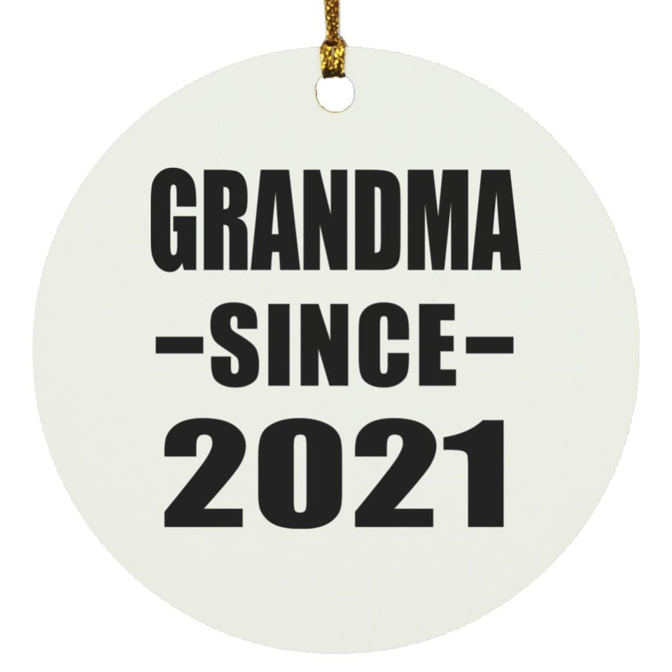 Grandma Since 2021 - Circle Ornament