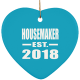Housemaker Established EST. 2018 - Heart Ornament