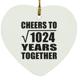32nd Anniversary Cheers To Square Root of 1024 Years Together - Heart Ornament