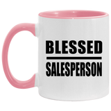 Blessed Salesperson - 11oz Accent Mug Pink