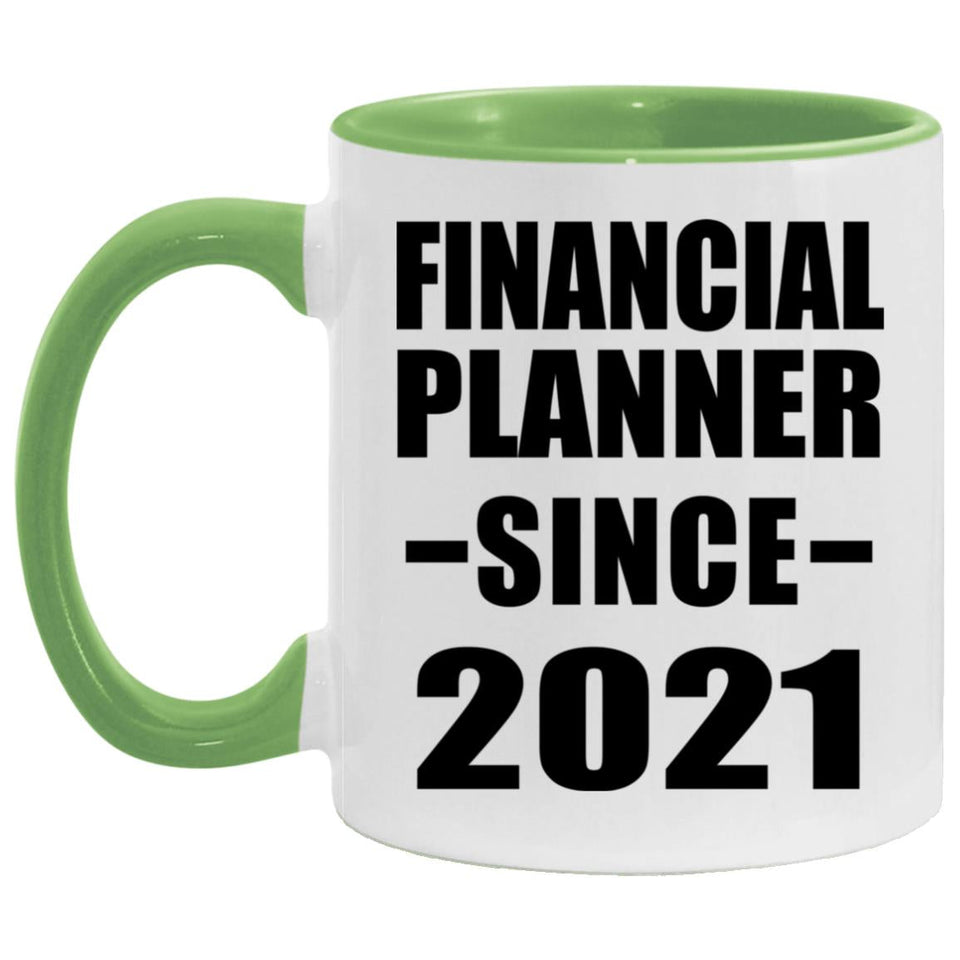 Financial Planner Since 2021 - 11oz Accent Mug Green