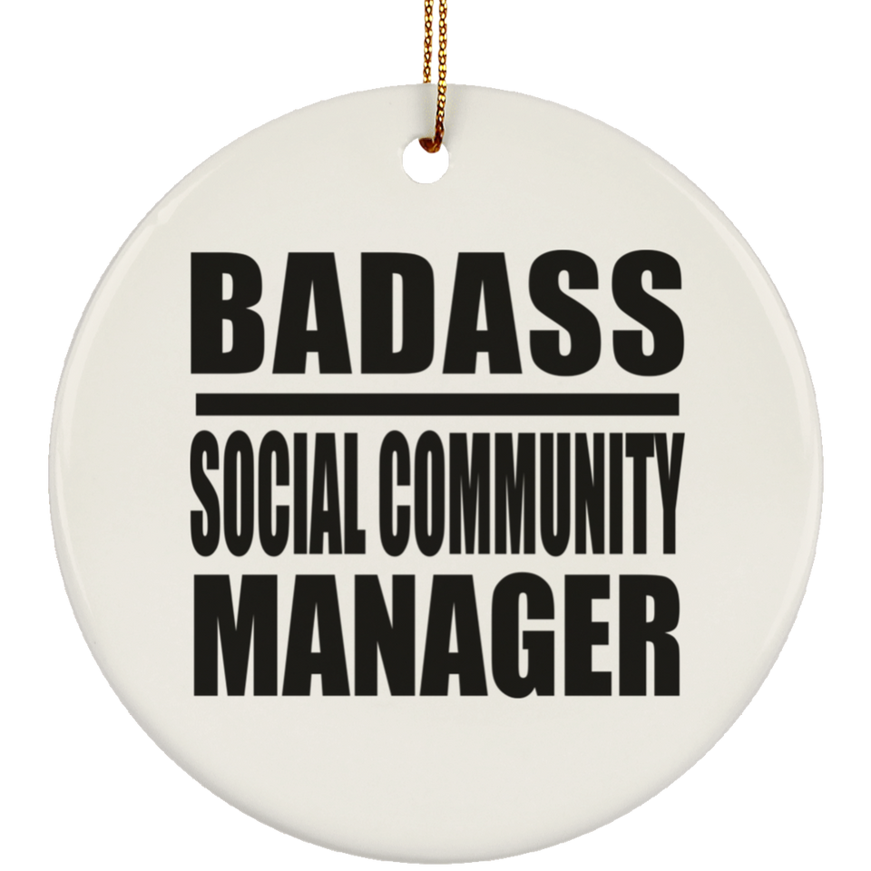 Badass Social Community Manager - Circle Ornament