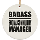 Badass Social Community Manager - Circle Ornament