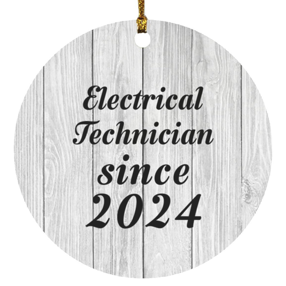 Electrical Technician Since 2024 - Circle Ornament F