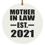 Mother In Law Established EST. 2021 - Circle Ornament