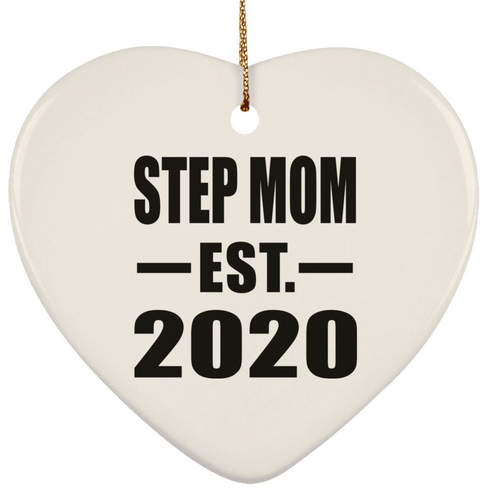 Step Mom Established EST. 2020 - Heart Ornament