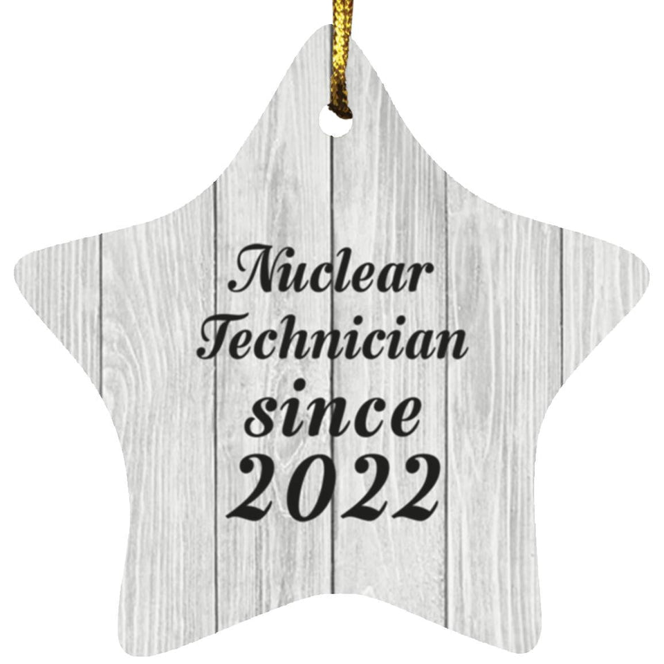 Nuclear Technician Since 2022 - Star Ornament F