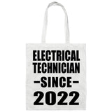 Electrical Technician Since 2022 - Tote Bag White