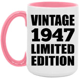 77th Birthday Vintage 1947 Limited Edition - 15oz Accent Mug Pink