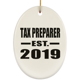 Tax Preparer Established EST. 2019 - Oval Ornament