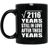 46th Anniversary Square Root of 2116 Years Still In Love - 11oz Coffee Mug Black