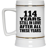 114th Anniversary 114 Years Still In Love After These Years - Beer Stein