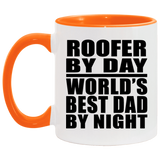 Roofer By Day World's Best Dad By Night - 11oz Accent Mug Orange