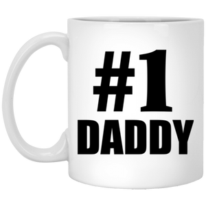 Number One #1 Daddy - 11 Oz Coffee Mug