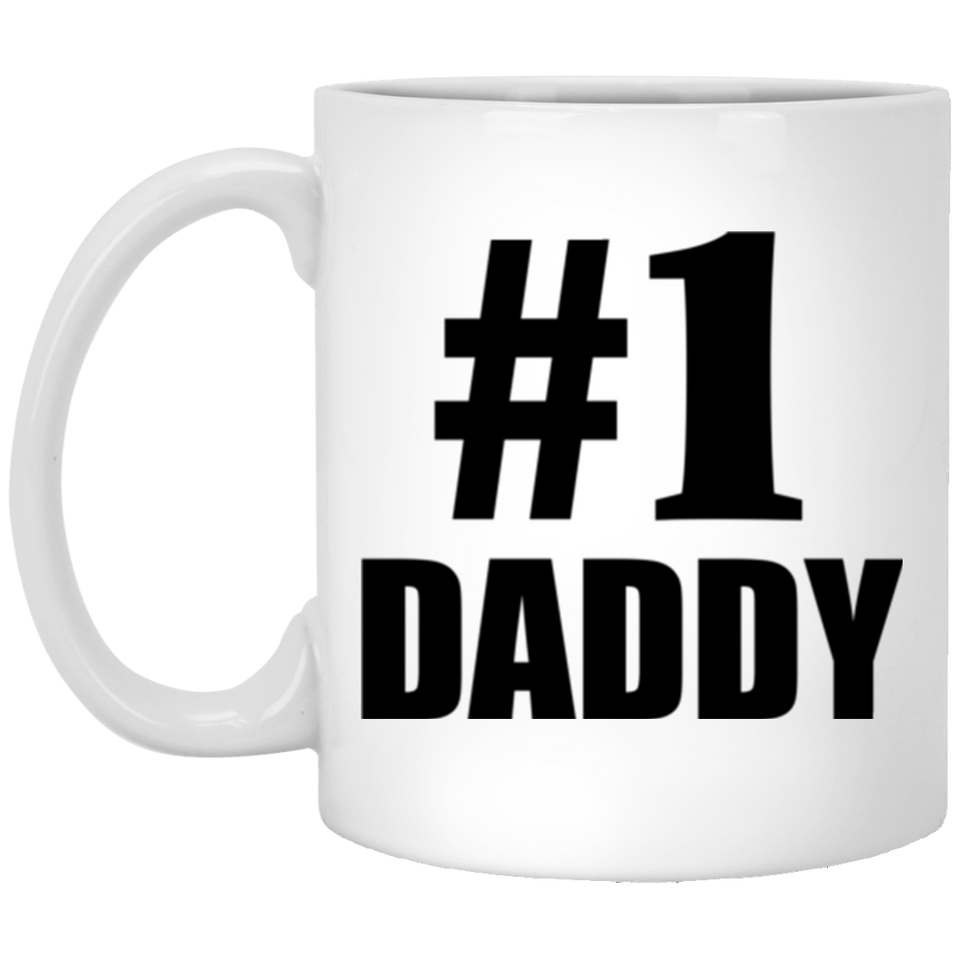 Number One #1 Daddy - 11 Oz Coffee Mug