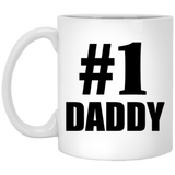 Number One #1 Daddy - 11 Oz Coffee Mug