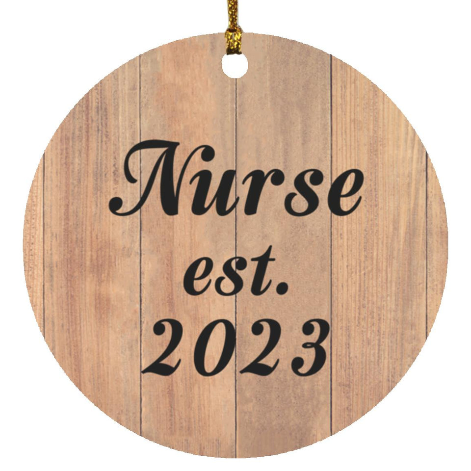 Nurse Established Est. 2023 - Circle Ornament C