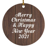 Merry Christmas & Happy New Year 2021 - Circle Ornament D