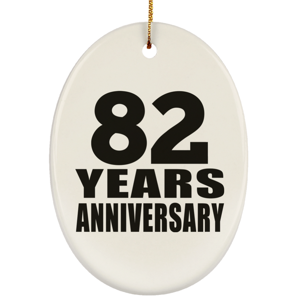 82nd Anniversary 82 Years - Oval Ornament