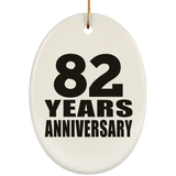 82nd Anniversary 82 Years - Oval Ornament