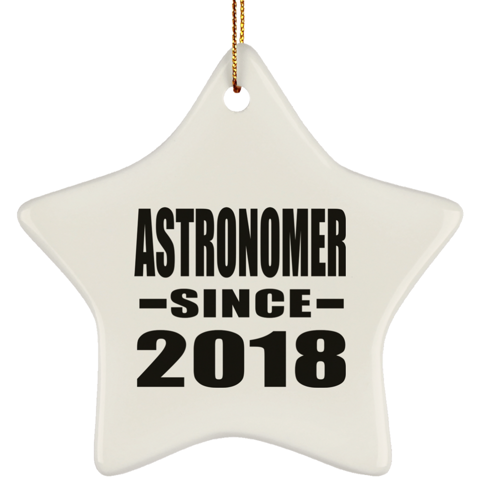 Astronomer Since 2018 - Star Ornament